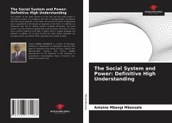 The Social System and Power: Definitive High Understanding - Mbangi Mbonzale, Antoine