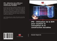 IPD - Utilisation de la BIM pour soutenir la conception et la construction durables - Ozpercin, Gulsah