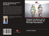 Analyse de genre sur la gestion post-récolte de Moringa Stenopetals