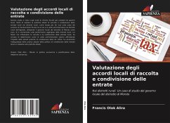 Valutazione degli accordi locali di raccolta e condivisione delle entrate - Olok Alira, Francis