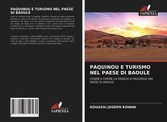 PAQUINOU E TURISMO NEL PAESE DI BAOULE - Konan, Kouassi Joseph