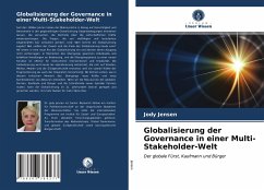 Globalisierung der Governance in einer Multi-Stakeholder-Welt - Jensen, Jody