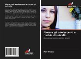 Aiutare gli adolescenti a rischio di suicidio