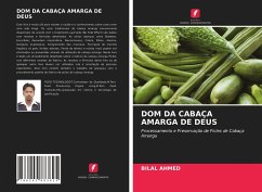 DOM DA CABAÇA AMARGA DE DEUS - Ahmed, Bilal