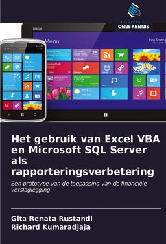 Het gebruik van Excel VBA en Microsoft SQL Server als rapporteringsverbetering - Rustandi, Gita Renata;Kumaradjaja, Richard