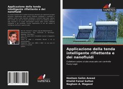 Applicazione della tenda intelligente riflettente e dei nanofluidi - Salim Anead, Hosham;Faisal Sultan, Khalid;A. Mageed, Nagham