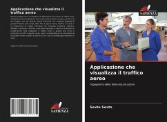 Applicazione che visualizza il traffico aereo - Sexto, Sexto