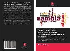 Peste des Petits Ruminants (PPR) Introdução no Norte da Zâmbia - Chazya, Ricky