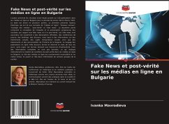 Fake News et post-vérité sur les médias en ligne en Bulgarie - Mavrodieva, Ivanka