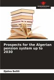 Prospects for the Algerian pension system up to 2030