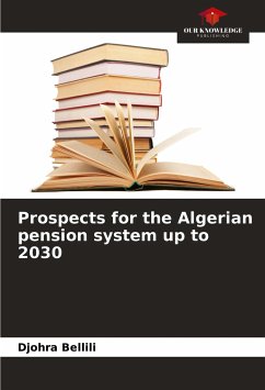 Prospects for the Algerian pension system up to 2030 - Bellili, Djohra