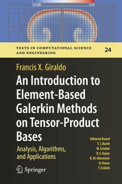 An Introduction to Element-Based Galerkin Methods on Tensor-Product Bases (eBook, PDF) - Giraldo, Francis X.