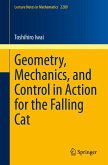 Geometry, Mechanics, and Control in Action for the Falling Cat (eBook, PDF)