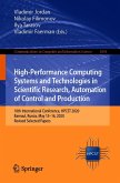 High-Performance Computing Systems and Technologies in Scientific Research, Automation of Control and Production (eBook, PDF)