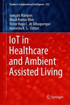IoT in Healthcare and Ambient Assisted Living (eBook, PDF)