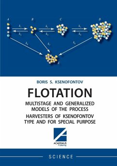 FLOTATION MULTISTAGE AND GENERALIZED MODELS OF THE PROCESS HARVESTERS OF KSENOFONTOV TYPE AND FOR SPECIAL PURPOSE - Ksenofontov, Boris