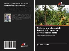 Sistemi agroforestali basati sul cacao in Africa occidentale - Affian, Joachim