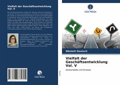 Vielfalt der Geschäftsentwicklung Vol. V - Deutsch, Nikolett