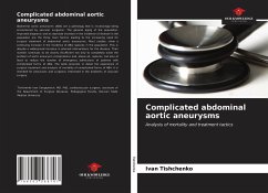 Complicated abdominal aortic aneurysms - Tishchenko, Ivan