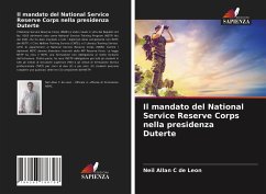 Il mandato del National Service Reserve Corps nella presidenza Duterte - C de Leon, Neil Allan