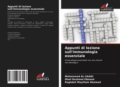 Appunti di lezione sull'immunologia essenziale - Al-Saadi, Mohammed;Rasheed Obaead, Wael;Maytham Hameed, Raghdah