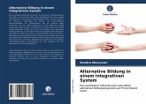 Alternative Bildung in einem integrativen System