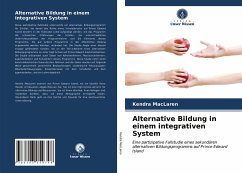 Alternative Bildung in einem integrativen System - MacLaren, Kendra