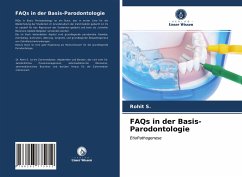 FAQs in der Basis-Parodontologie - S., Rohit