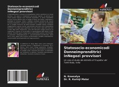 Statosocio-economicodi Donneimprenditrici inNegozi provvisori - Kowsalya, N.;Malar, Dr. R. Kurinji