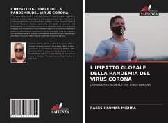 L'IMPATTO GLOBALE DELLA PANDEMIA DEL VIRUS CORONA - Mishra, Rakesh Kumar