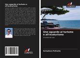 Uno sguardo al turismo e all'ecoturismo