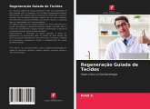 Regeneração Guiada de Tecidos Regeneração Guiada de Tecidos