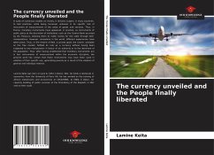 The currency unveiled and the People finally liberated - Keita, Lamine