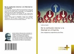 De la confusión interior a la libertad en el Espíritu - Randle, Guillermo