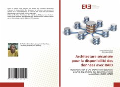 Architecture sécurisée pour la disponibilité des données avec RAID - Gaye, Abdourahime;Mall, Dieynaba