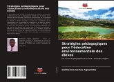 Stratégies pédagogiques pour l'éducation environnementale des élèves