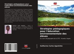 Stratégies pédagogiques pour l'éducation environnementale des élèves - Agostinho, Guilherme Carlos
