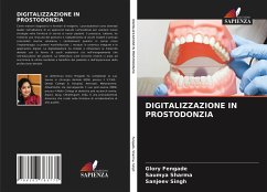 DIGITALIZZAZIONE IN PROSTODONZIA - Fengade, Glory;Sharma, Saumya;Singh, Sanjeev