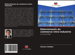 Déterminants du commerce intra-industrie - Chidoko, Clainos