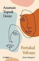 Portakal Yokusu - Toprak Deniz, Asuman