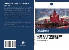 Cover Aktuelle Probleme der Schuld im Zivilrecht