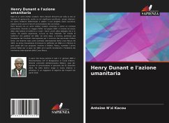 Henry Dunant e l'azione umanitaria - N'zi Kacou, Antoine