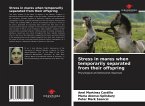 Stress in mares when temporarily separated from their offspring