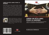 CRÉER UN ÉCO-LABEL POUR LA NAMIBIE