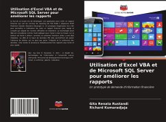 Utilisation d'Excel VBA et de Microsoft SQL Server pour améliorer les rapports - Rustandi, Gita Renata;Kumaradjaja, Richard