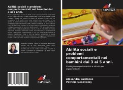 Abilità sociali e problemi comportamentali nei bambini dai 3 ai 5 anni. - Cardenas, Alexandra;Genovezzy, Patricia