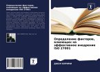 Opredelenie faktorow, wliqüschih na äffektiwnoe wnedrenie ISO 27001