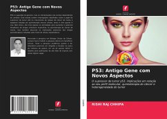 P53: Antigo Gene com Novos Aspectos - CHHIPA, RISHI RAJ