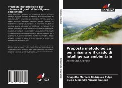 Proposta metodologica per misurare il grado di intelligenza ambientale - Rodríguez Pulga, Briggette Marcela;Vicaria Gallego, Diego Alejandro