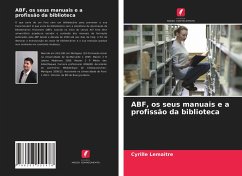 Cover ABF, os seus manuais e a profissão da biblioteca